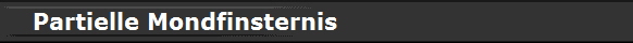 Partielle Mondfinsternis
